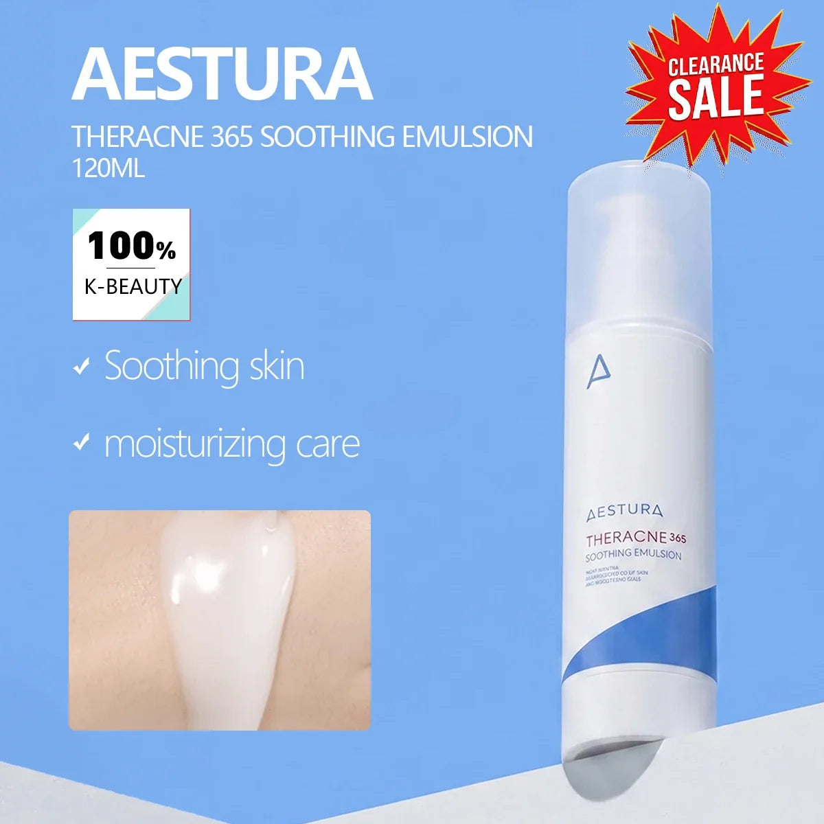 Aestura Theracne 365 Soothing Emulsion 120ML bottle on a light blue background with promotional text, a '100% K-Beauty' badge, and a red 'Clearance Sale' starburst. A small inset shows a close-up of white cream on skin.